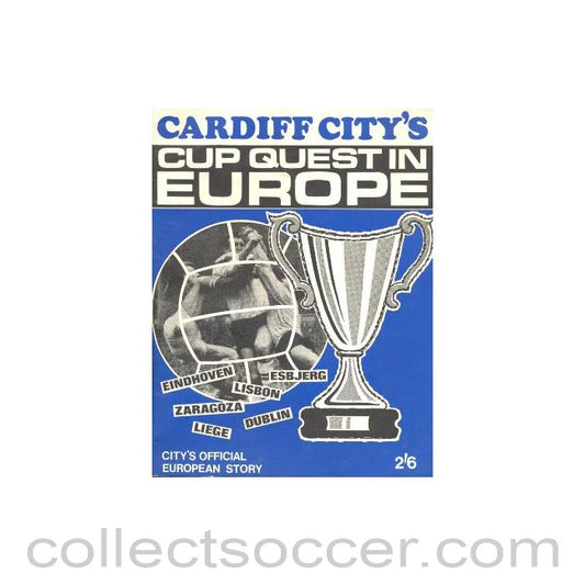 1968 - Cardiff City's Cup Quest in Europe - Cardiff City's European Story - a programme of Cardiff City's way to the European Cup Winners Cup 1968