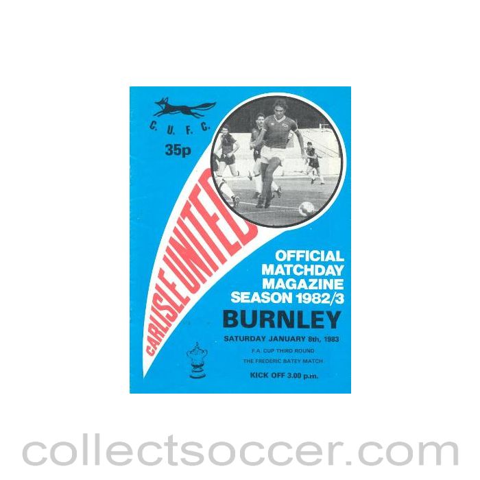 1983 - Carlisle United v Burnley official programme 08/01/1983 F.A. Cup