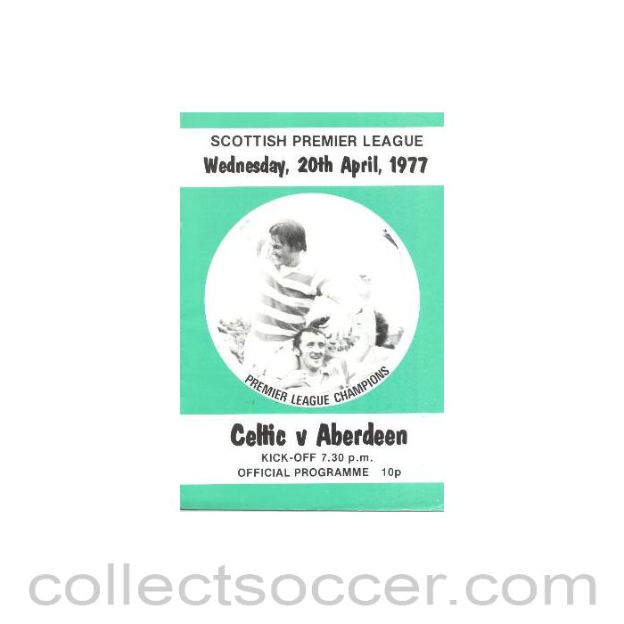 1977 - Celtic v Aberdeen official programme 20/04/1977 Scottish Premier League