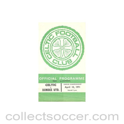 1971 - Celtic v Dundee United official programme 10/04/1971 Scottish League