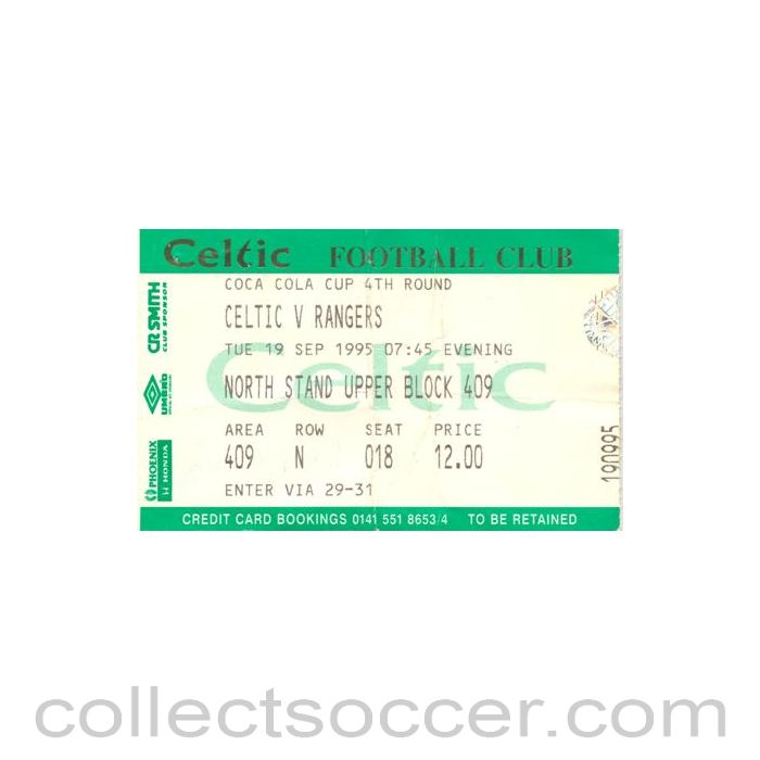 1995 - Celtic v Glasgow Rangers ticket 19/09/1995 Coca Cola Cup