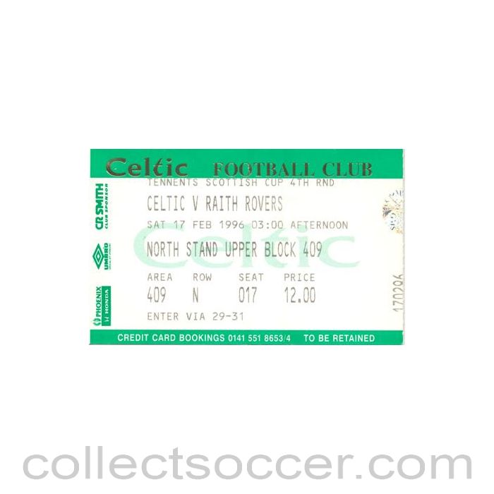 1996 - Celtic v Raith Rovers ticket 17/02/1996 Scottish Cup