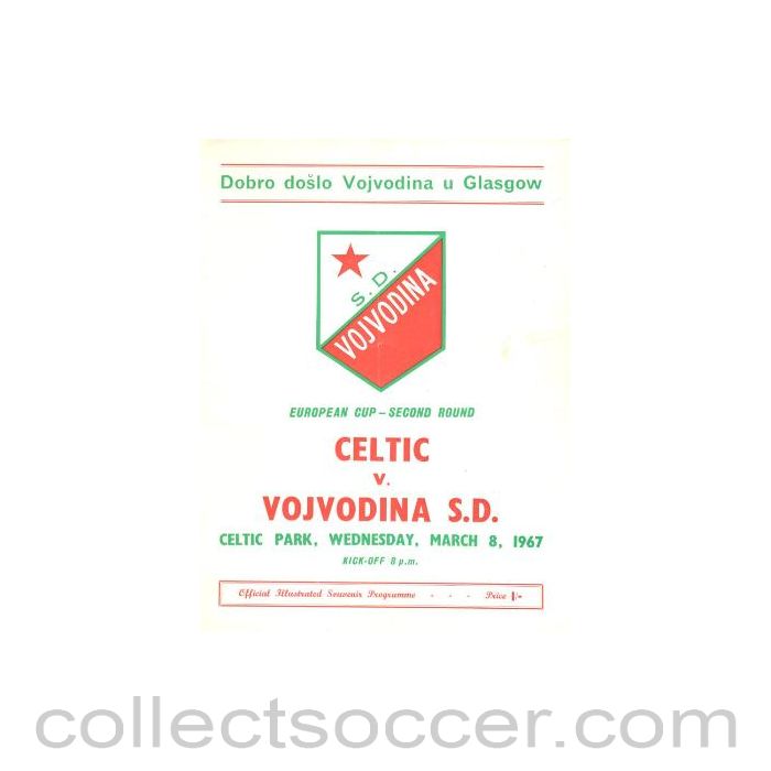 1967 - Celtic v Vojvodina official programme 08/03/1967 European Cup