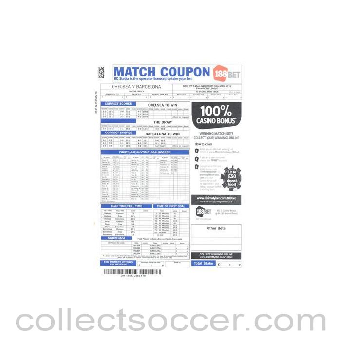 2012 Chelsea v Barcelona betting slip 18/04/2012 Champions League Semi-Final 1st Leg