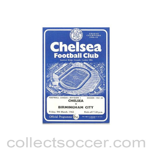 1962 - Chelsea v Birmingham City official programme 09/03/1962 Football League
