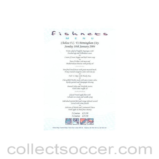2004 - Chelsea v Birmingham City Fishnets menu 18/01/2004 Premier League