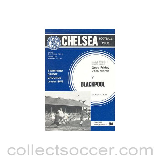 1967 - Chelsea v Blackpool official programme 24/03/1967 Football League