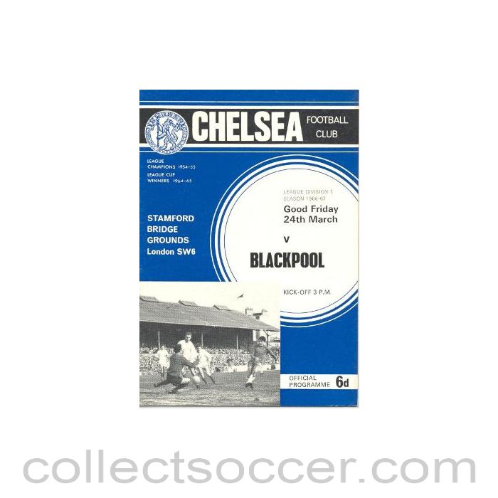 1967 - Chelsea v Blackpool official programme 24/03/1967 Football League