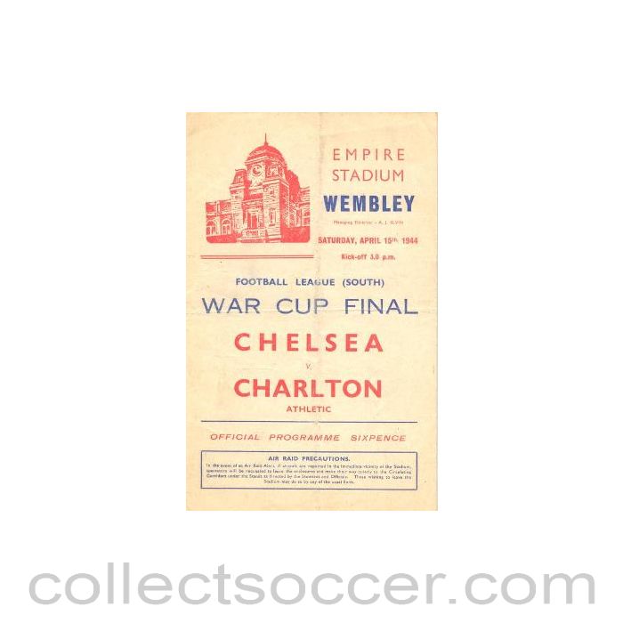 1944 - Chelsea v Charlton Athletic official programme 15/04/1944 Football League South War Cup Final