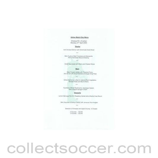 2003 - Chelsea v Everton Arkles menu 21/04/2003