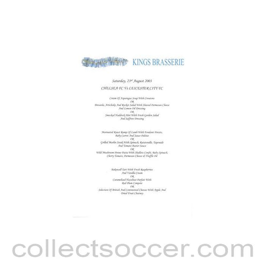 2003 - Chelsea v Leicester City King's Brasserie menu 23/08/2003 Premier League