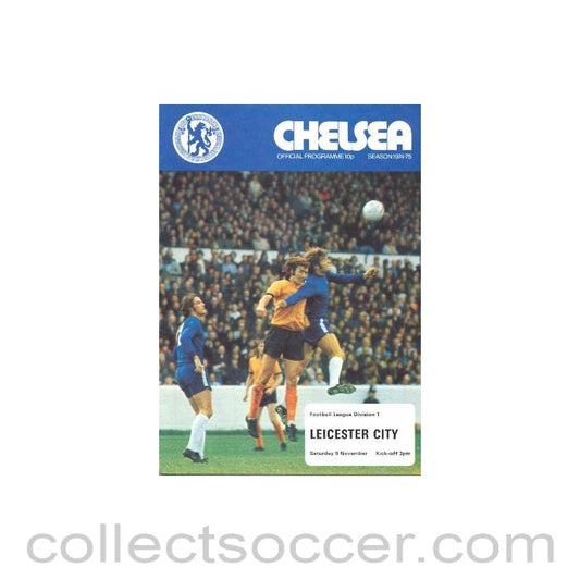 1974 - Chelsea v Leicester City official programme 09/11/1974