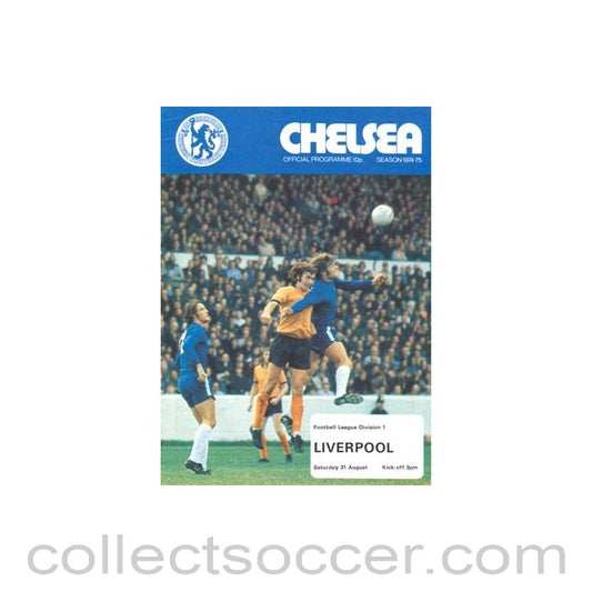 1974 - Chelsea v Liverpool official programme 31/08/1974 Football League