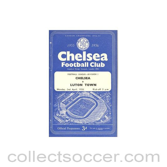 1956 - Chelsea v Luton Town official programme 02/04/1956