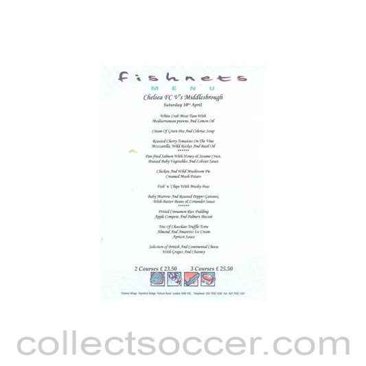2004 - Chelsea v Middlesbrough Fishnets menu 10/04/2004 Premier League, reduced price