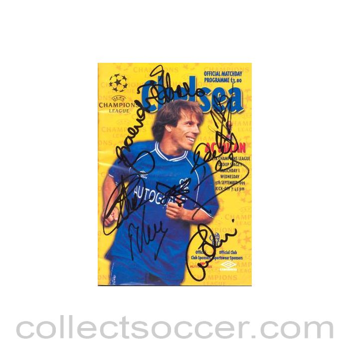 1999 - Chelsea v Milan official programme 15/09/1999 Champions League, multi-signed