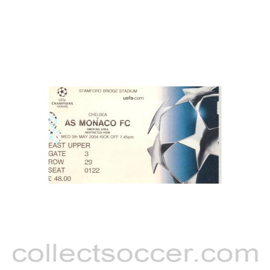 2004 - Chelsea v Monaco ticket 05/05/2004