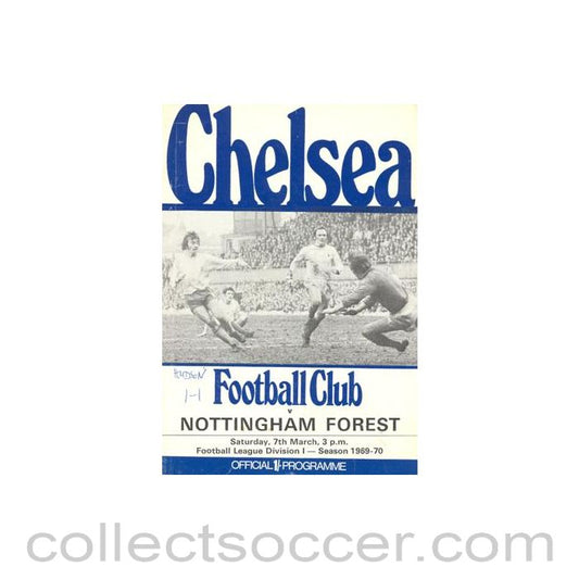 1970 - Chelsea v Nottingham Forest official programme 07/03/1970 Football League, token missing and hence half price