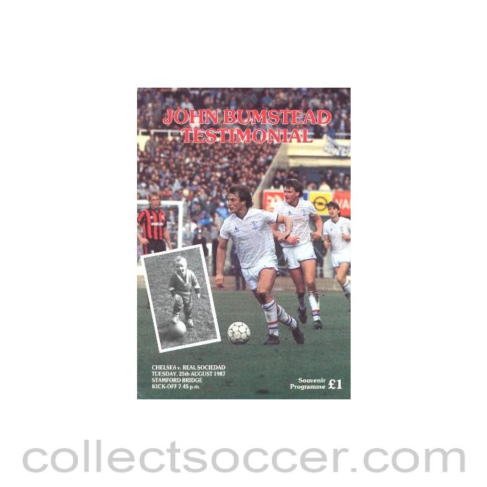 1987 - Chelsea v Real Sociedad official programme 25/08/1987 John Bumstead testimonial match