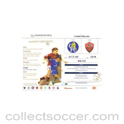 2004 - Chelsea v Roma official passport 29/07/2004 for a match played in Pittsburgh, Pennsylvania, USA