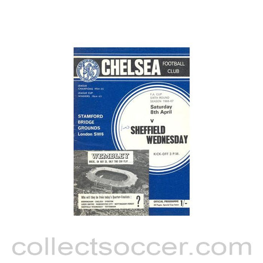1967 - Chelsea v Sheffield Wednesday official programme 08/04/1967 F.A. Cup, token missing and hence half price