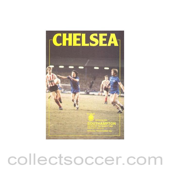 1985 - Chelsea v Southampton official programme 09/03/1985
