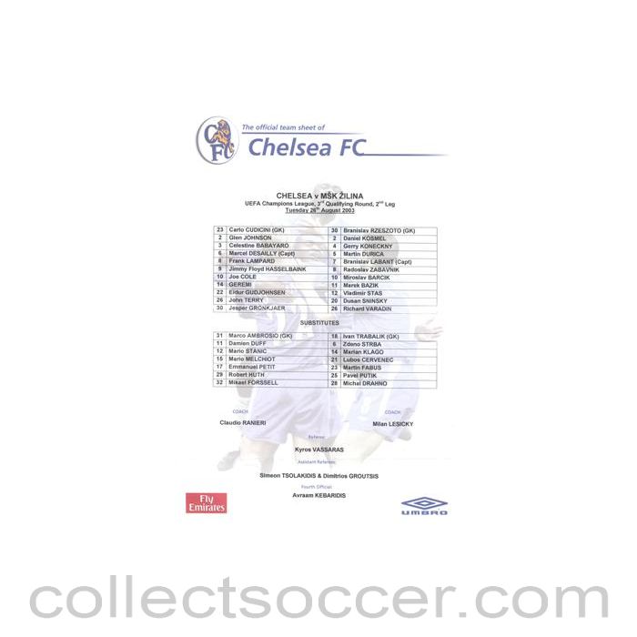 2003 - Chelsea v Zilina Moldova official colour teamsheet 26/08/2003 Champions League