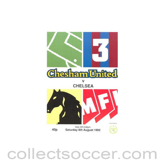 1992 - Chesham Town vChelsea XI official programme 08/08/1992 Friendly Match