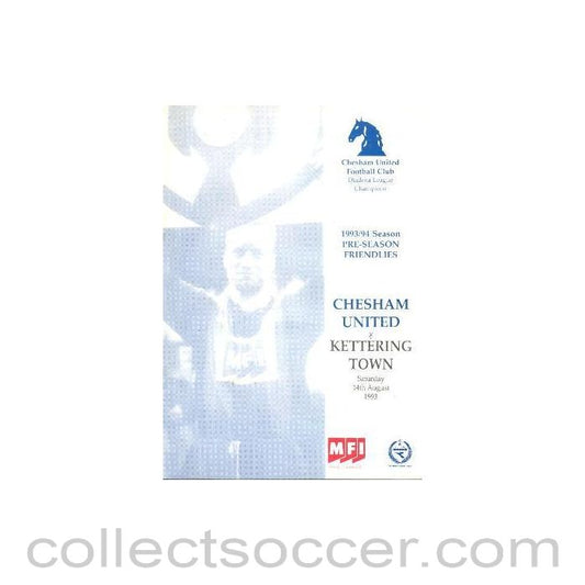 1993 - Chesham United v Kettering Town official programme 14/08/1993 Pre-Season Friendly