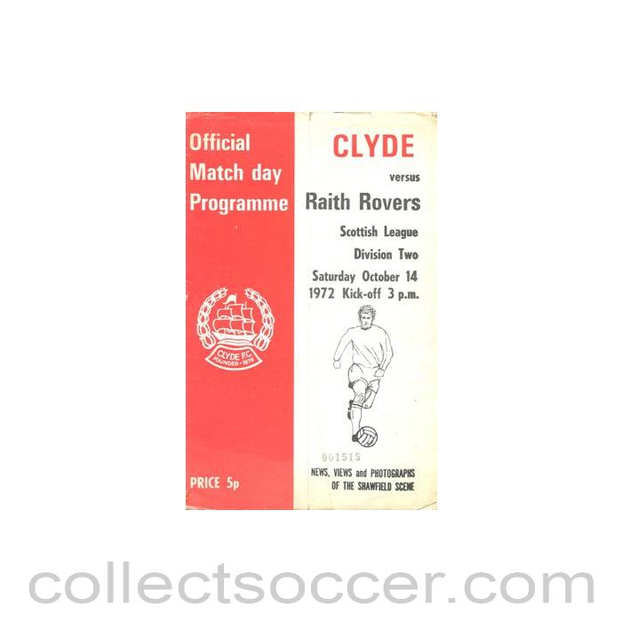 1972 - Clyde v Raith Rovers official programme 14/10/1972 Scottish League