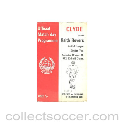 1972 - Clyde v Raith Rovers official programme 14/10/1972 Scottish League