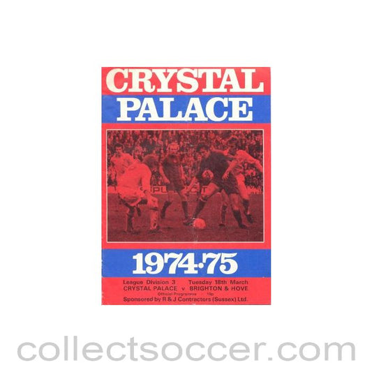 1975 - Crystal Palace v Brighton & Hove Albion official programme 18/03/1975