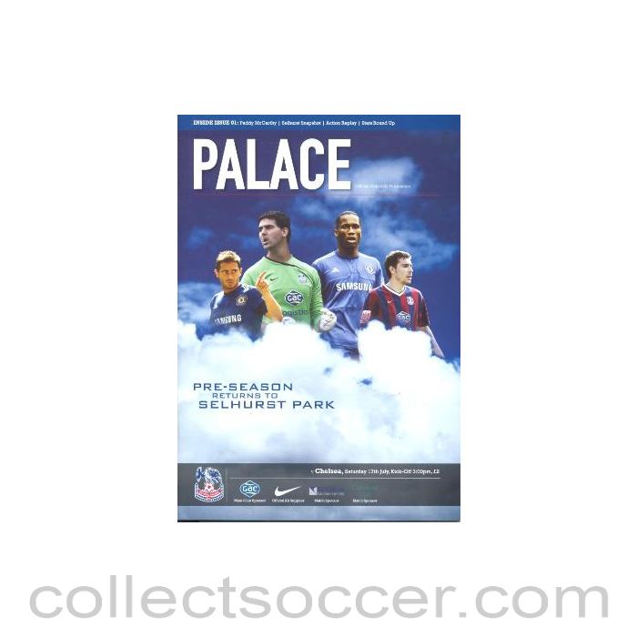 2010 - Crystal Palace vChelsea official programme 17/07/2010