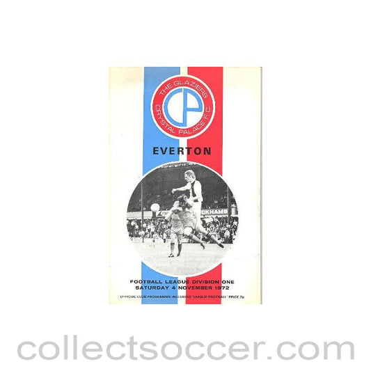 1972 - Crystal Palace v Everton official programme 04/11/1972 Football League