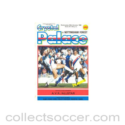 1986 - Crystal Palace v Nottingham Forest official programme 29/10/1986 Littlewoods Cup