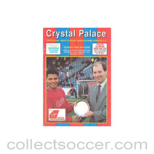 1991 - Crystal Palace v Queen's Park Rangers official programme 16/02/1991 Football League