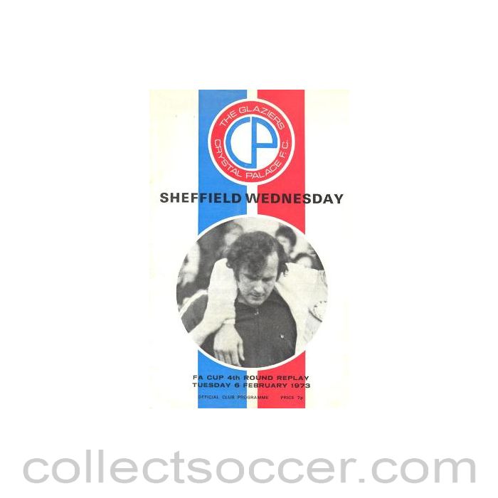 1973 - Crystal Palace v Sheffield Wednesday official programme 06/02/1973