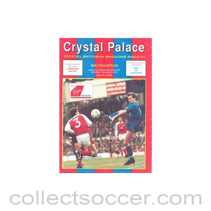 1991 - Crystal Palace v Southampton official programme 09/03/1991 Football League