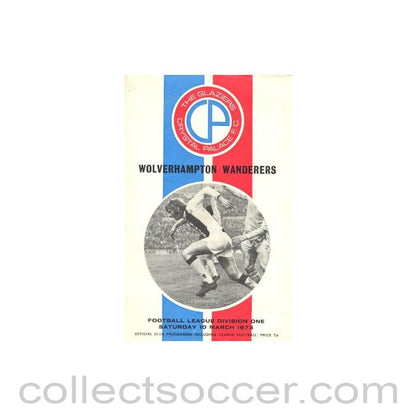 1973 - Crystal Palace v Wolverhampton Wanderers official programme 10/03/1973