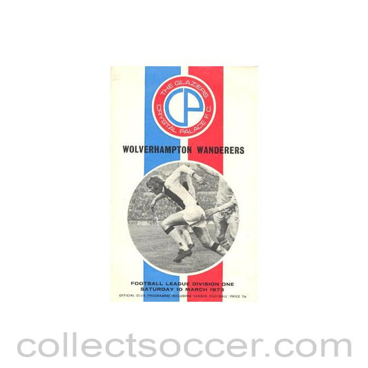 1973 - Crystal Palace v Wolverhampton Wanderers official programme 10/03/1973