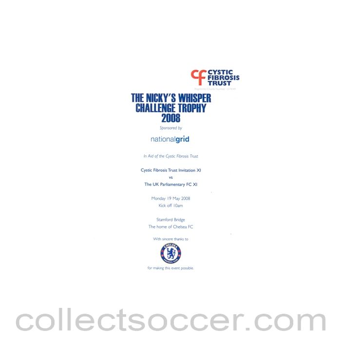 2008 - At Chelsea Cystic Fibrosis Trust Invitation XI v The UK Parliamentary FC XI at Stamford Bridge Stadium 19/05/2008