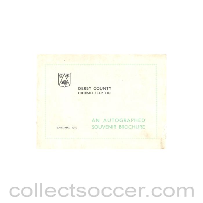 1946 - Derby County - an autographed souvenir brochure Christmas 1946 very rare