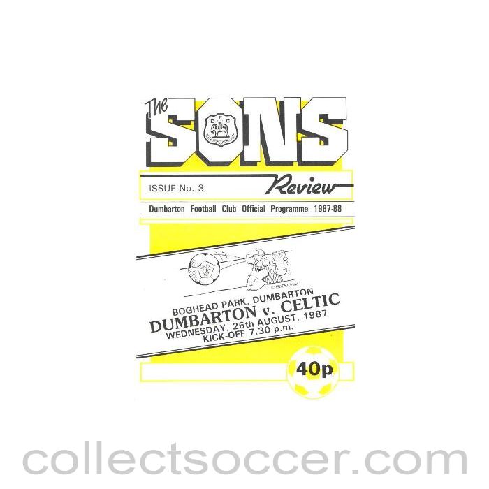 1987 - Dumbarton v Celtic official programme 26/08/1987 Skol Cup