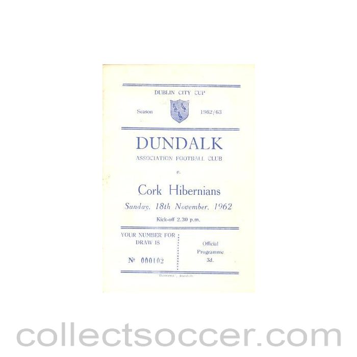 1962 - Dundalk v Cork Hibernians official programme 18/11/1962