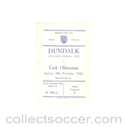 1962 - Dundalk v Cork Hibernians official programme 18/11/1962