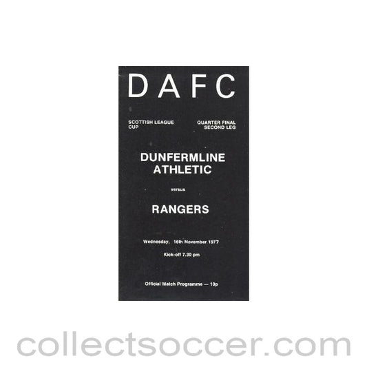 1977 - Dunfermline Athletic v Glasgow Rangers official programme 16/11/1977 Scottish League Cup