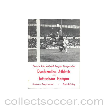 Dunfermline Athletic v Tottenham Hotspur official programme unknown season Texaco International League Competition