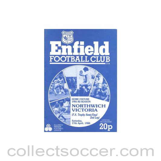 1982 - Enfield v Northwich Victoria official programme 17/04/1982 F.A. Trophy Semi-Final 2nd Leg