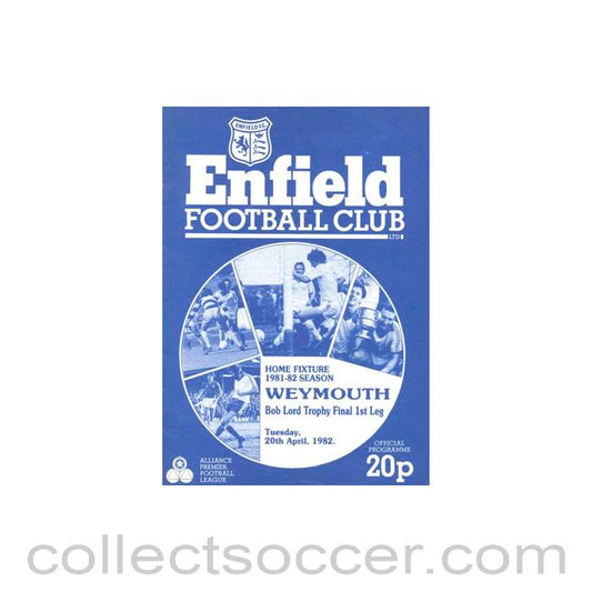 1982 - Enfield v Weymouth official programme 20/04/1982 Alliance Premier League