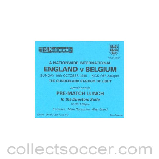 1999 - England v Belgium 10/10/1999 pass to Pre-Match Lunch In the Directors Suite